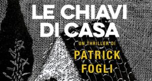 Patrick Fogli – Le chiavi di casa
