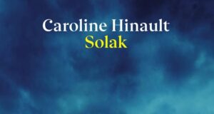 Caroline Hinault – Solak
