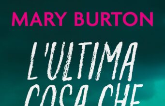 Mary Burton – L’ultima cosa che ha visto