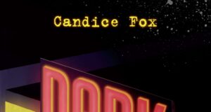 Candice Fox – Dark
