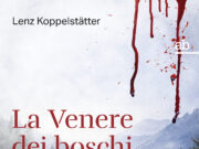 Lenz Koppelstätter – La Venere dei boschi