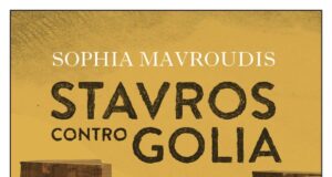 Sophia Mavroudis – Stavros contro Golia