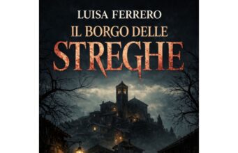 Luisa Ferrero – Il borgo delle streghe
