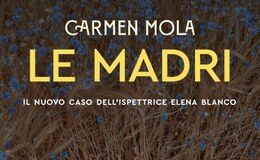 Carmen Mola – Le madri