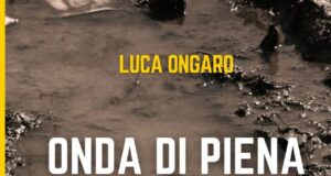Luca Ongaro – Onda di piena