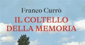 Franco Currò – Il coltello della memoria