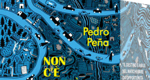Pedro Peña – Non c’è verità più grande