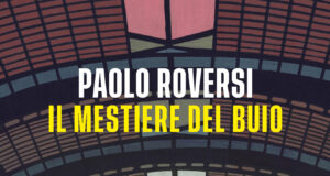 Blogtour: Paolo Roversi – Il mestiere del buio