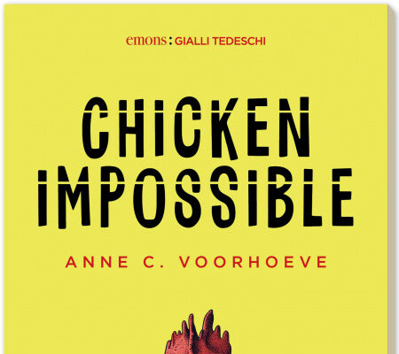 Anne C. Voorhoeve – Chicken Impossible