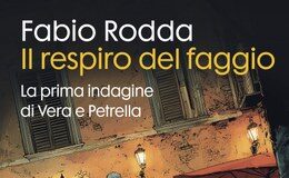 Fabio Rodda – Il respiro del faggio. La prima indagine di Vera e Petrella
