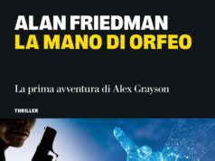 Alan Friedman – La mano di Orfeo. La prima avventura di Alex Grayson
