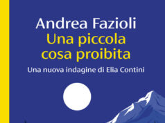 Andrea Fazioli – Una piccola cosa proibita