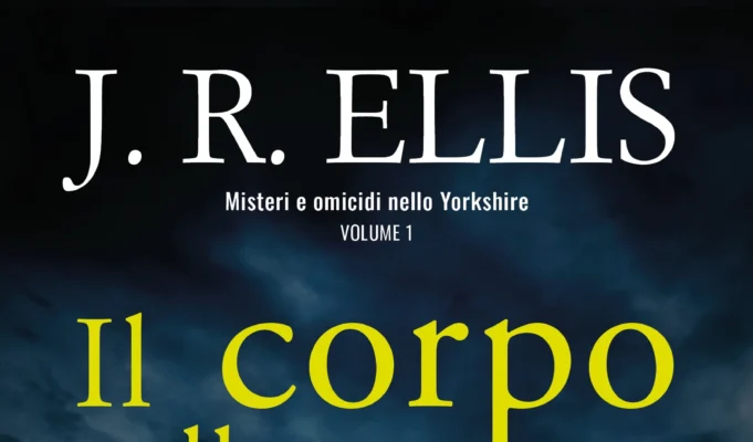 J. R. Ellis – Il corpo nella grotta. Misteri e omicidi nello Yorkshire. Vol. 1